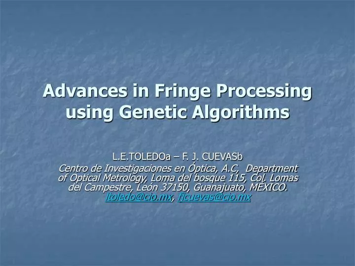 advances in fringe processing using genetic algorithms