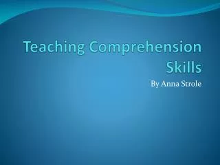 Teaching Comprehension Skills