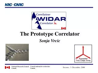 The Prototype Correlator Sonja Vrcic