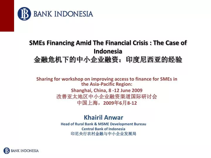 smes financing amid the financial crisis the case of indonesia