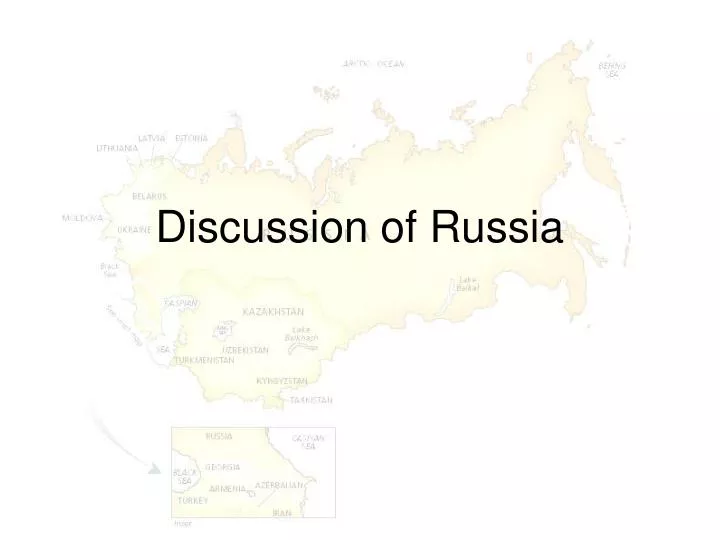 discussion of russia