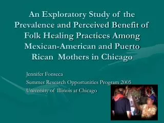 Jennifer Fonseca Summer Research Opportunities Program 2005 University of Illinois at Chicago