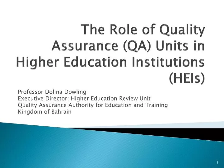 the r ole of quality assurance qa units in higher education institutions heis