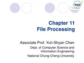 Chapter 11 File Processing