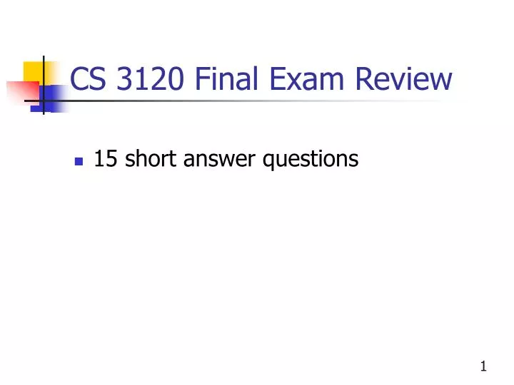 cs 3120 final exam review