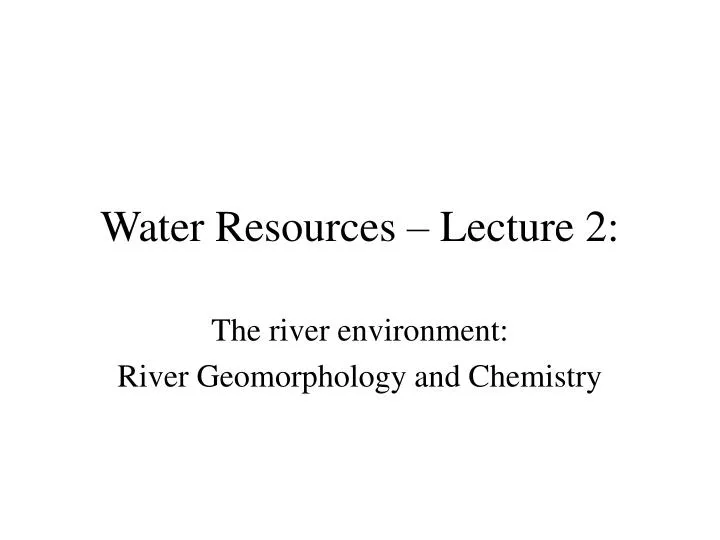 water resources lecture 2