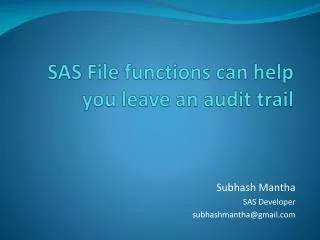 SAS File functions can help you leave an audit trail