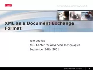 XML as a Document Exchange Format