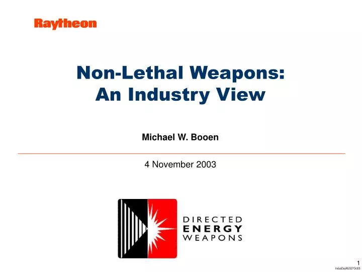 non lethal weapons an industry view
