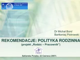 rekomendacje polityka rodzinna projekt rodzic pracownik