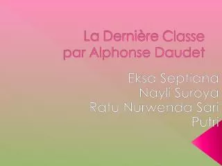 la derni re classe par alphonse daudet