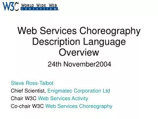 Web Services Choreography Description Language Overview