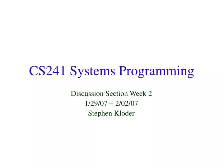 cs241 systems programming