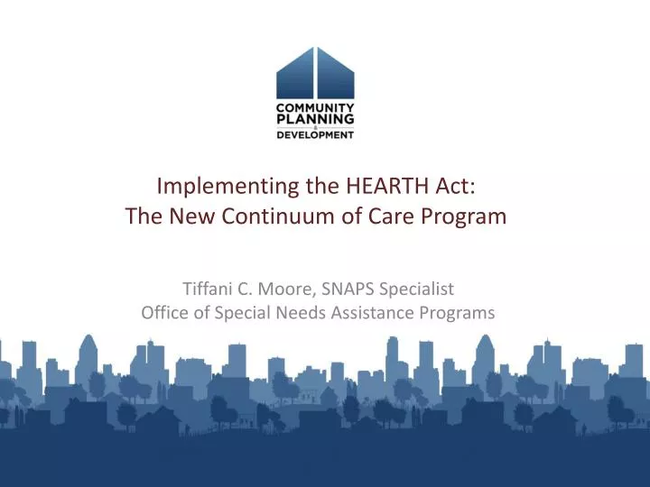implementing the hearth act the new continuum of care program