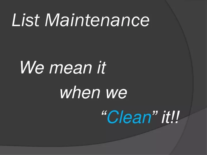 list maintenance