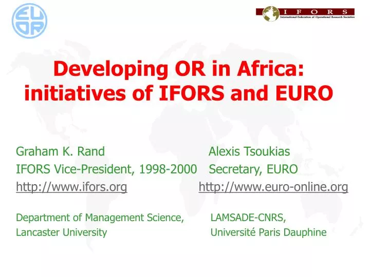 developing or in africa initiatives of ifors and euro
