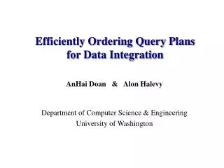 Efficiently Ordering Query Plans for Data Integration