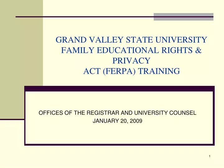 grand valley state university family educational rights privacy act ferpa training
