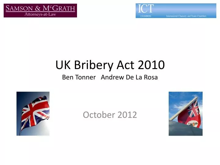 uk bribery act 2010 ben tonner andrew de la rosa