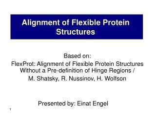 Alignment of Flexible Protein Structures