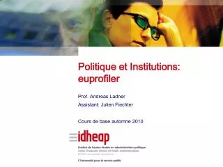 prof andreas ladner assistant julien fiechter cours de base automne 2010
