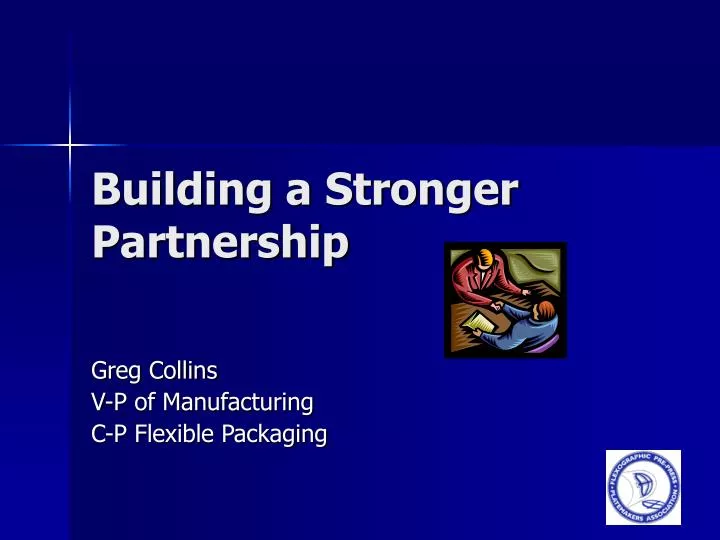 building a stronger partnership