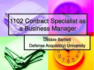 1102 Contract Specialist as a Business Manager