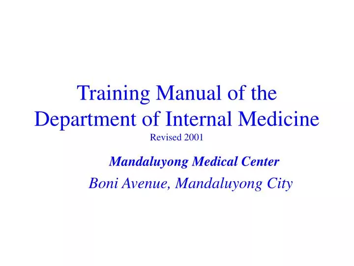 training manual of the department of internal medicine revised 2001