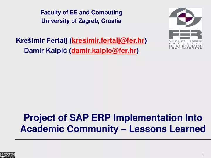project of sap erp implementation into academic co m munity lessons learned