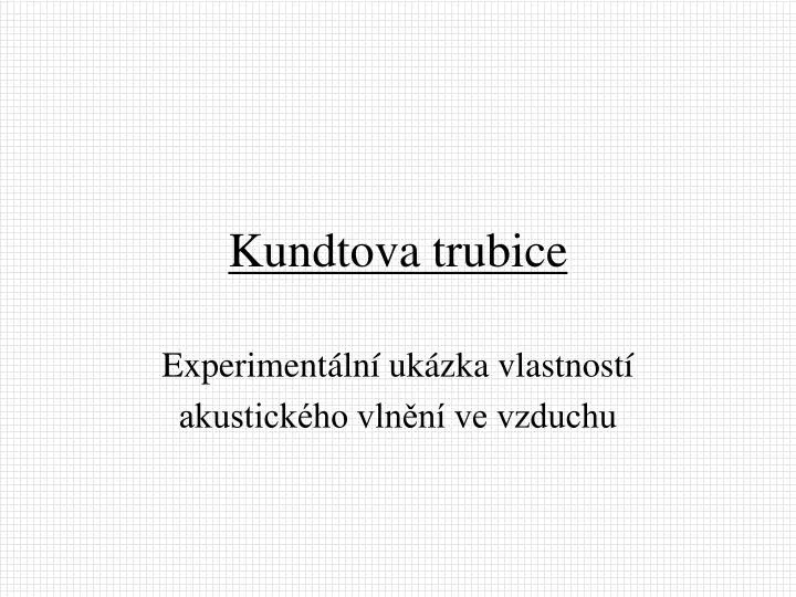 kundtova trubice