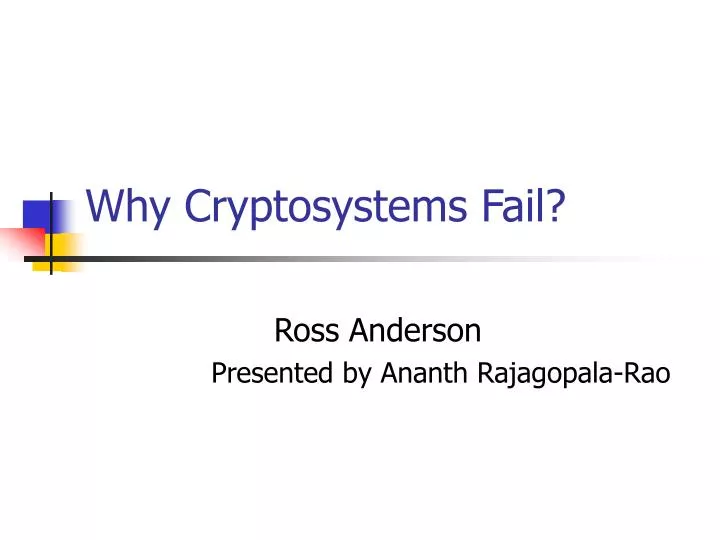why cryptosystems fail