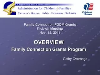Family Connection FGDM Grants Kick-off Meeting Nov. 15, 2011