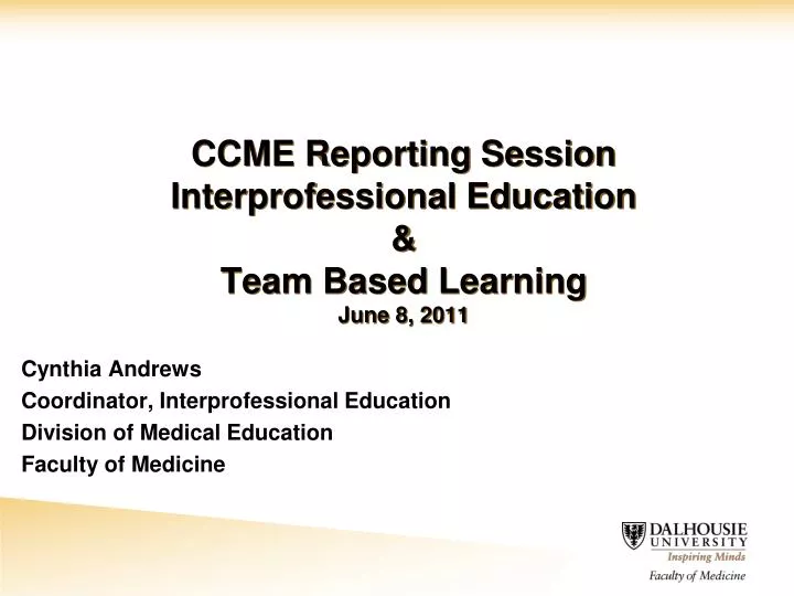ccme reporting session interprofessional education team based learning june 8 2011