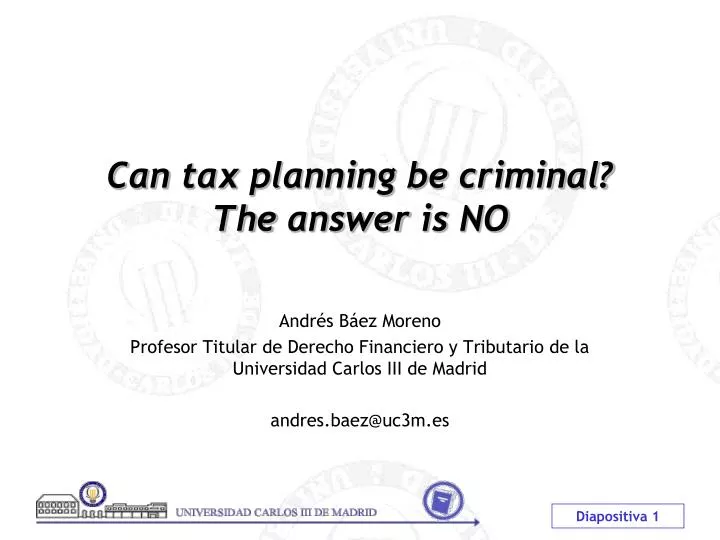 can tax planning be criminal the answer is no