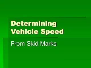 Determining Vehicle Speed