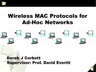 Wireless MAC Protocols for Ad-Hoc Networks