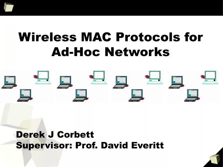 wireless mac protocols for ad hoc networks