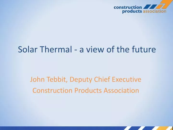 solar thermal a view of the future