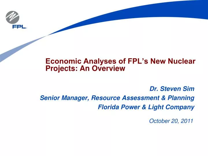 economic analyses of fpl s new nuclear projects an overview