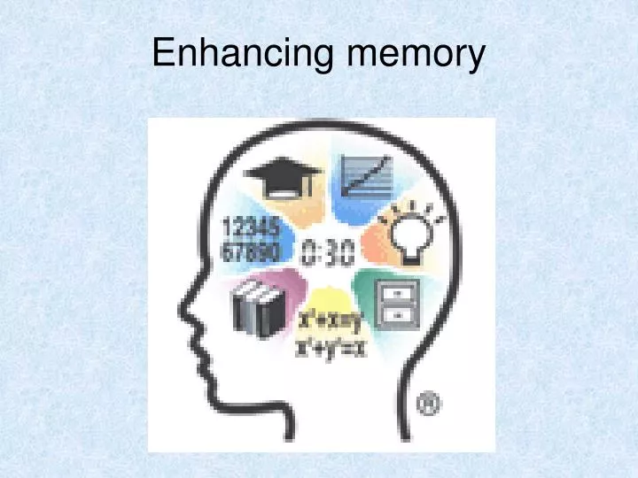 enhancing memory
