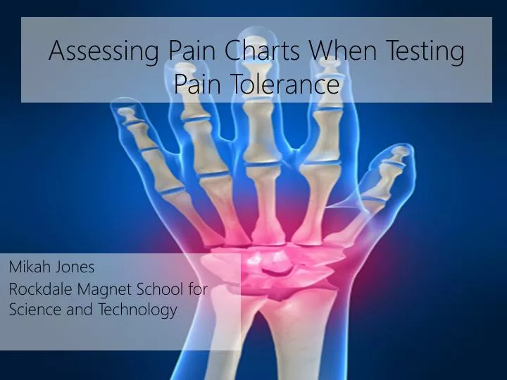 assessing pain charts when testing pain tolerance