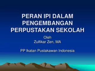 peran ipi dalam pengembangan perpustakan sekolah