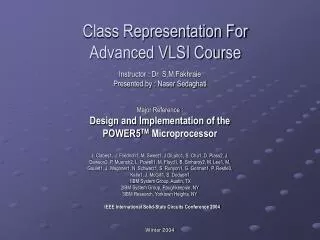 Class Representation For Advanced VLSI Course
