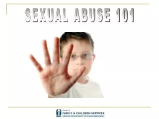 SEXUAL ABUSE 101