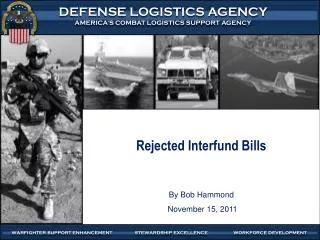 Rejected Interfund Bills By Bob Hammond November 15, 2011