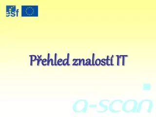p ehled znalost it