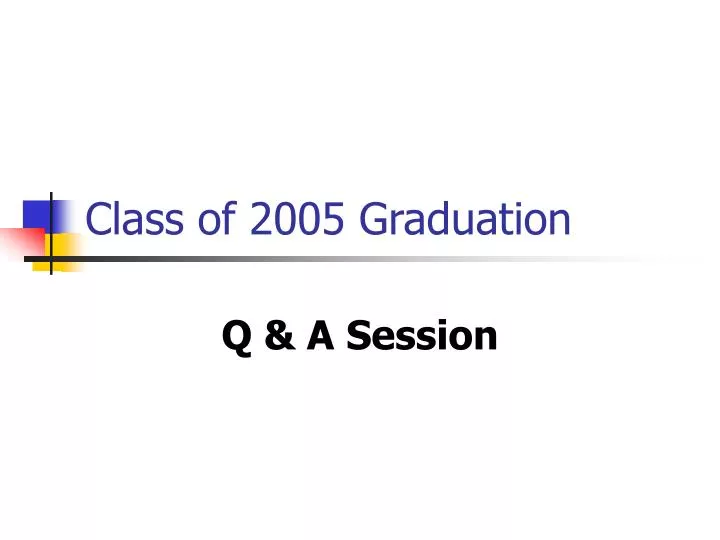 class of 2005 graduation