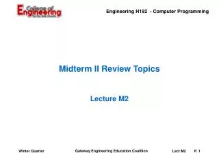 Midterm II Review Topics