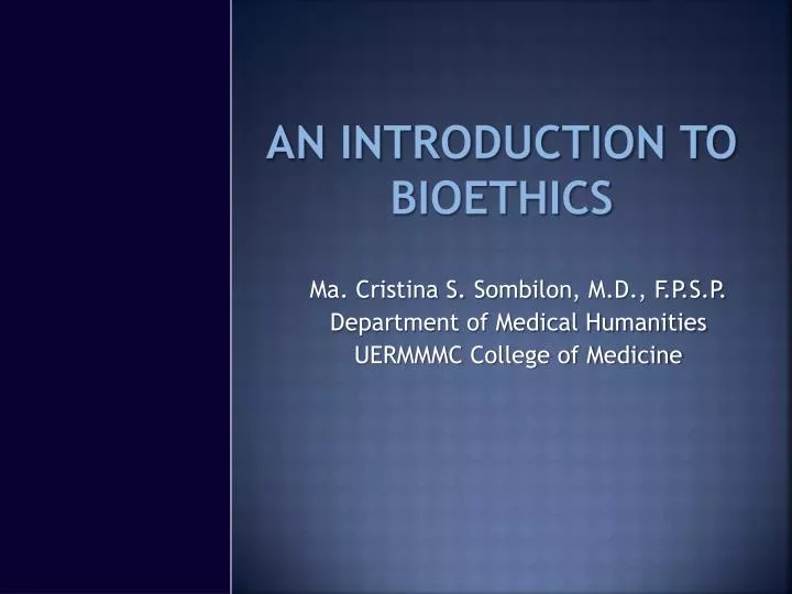 an introduction to bioethics