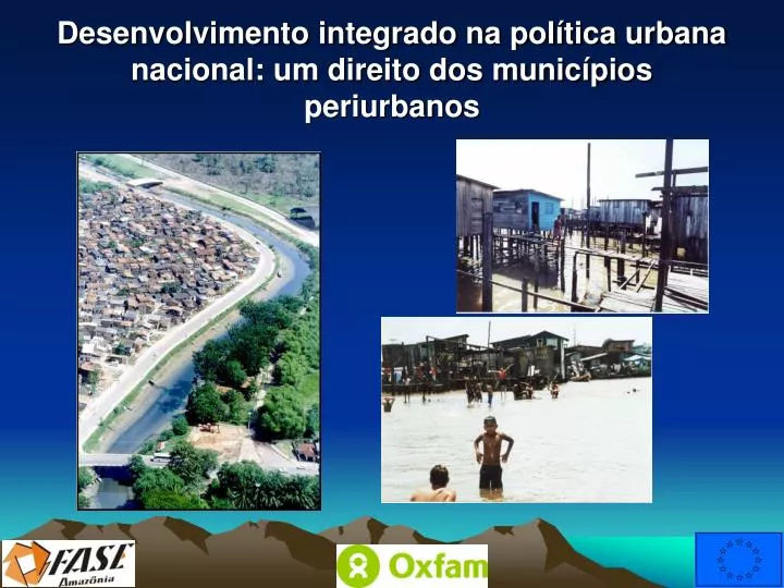 desenvolvimento integrado na pol tica urbana nacional um direito dos munic pios periurbanos